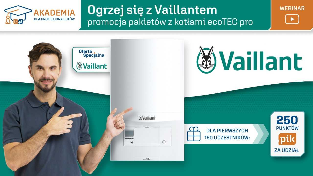  Ogrzej się z Vaillantem - promocja pakietów z kotłami ecoTEC pro   