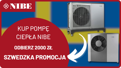 Trwa wyjątkowa promocja "Szwedzka Promocja - Cashback" oferowana przez NIBE